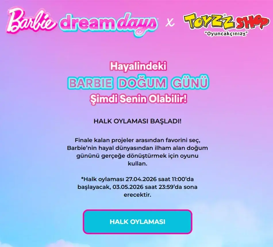 Barbie ve Toyzz Shop Hayalimdeki Doğum Günü halk oylaması süreci